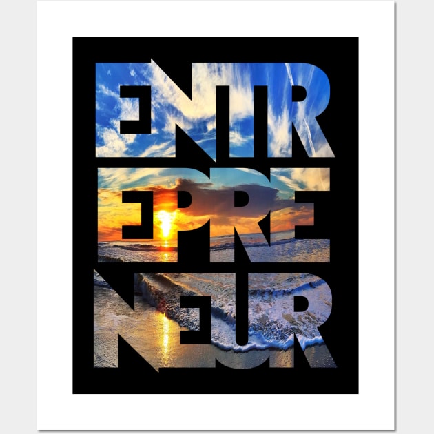 Eternal Entrepreneur : Rise + Grind Wall Art by FOOTBALL IS EVERYTHING